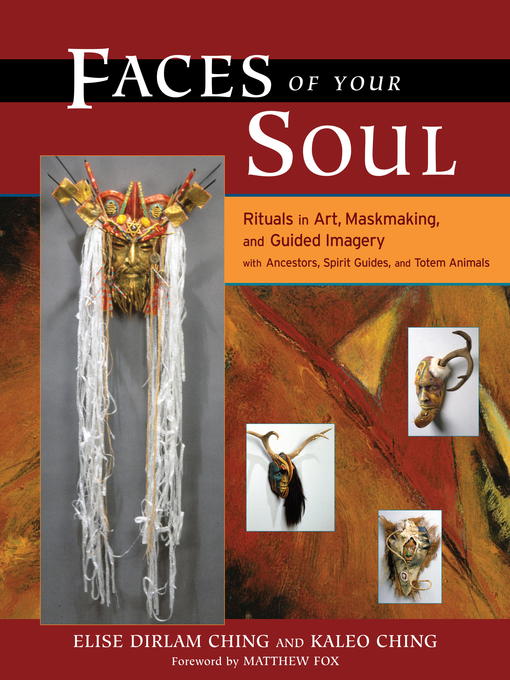 Title details for Faces of Your Soul by Elise Dirlam Ching - Available